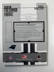 2005 Leaf Certified rc rainbow ERIC SHELTON 1/1 /5 /25/50/150 Carolina Panthers