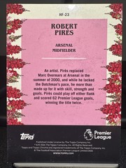 2026 Topps Chrome EPL Robert Pires Arsenal /10 HF-23 Snapdragon Refractor SSP!!!