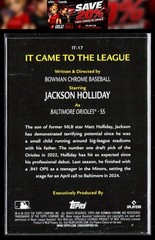Jackson Holliday (RC) 2024 Bowman Chrome It Came to the League #IT-17 Orioles