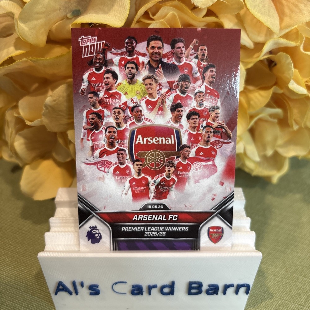 2026 Topps NOW Arsenal #199 – EPL CHAMPIONS Premier League Winners