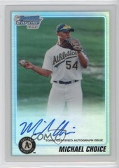 2010 Bowman Draft Chrome Prospects Refractor 67/500 Michael Choice Auto 3q5