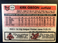 KIRK GIBSON – 1981 Topps #315 (MVP 1988)(WALK OFF HR WINS ’88 WORLD SERIES) VGEX