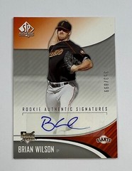 2006 Upper Deck Brian Wilson Auto 353/899 AR82