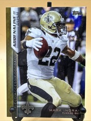 2015 Topps Field Access Adrenaline Rush Gold Mark Ingram #ARA-MI Saints /75
