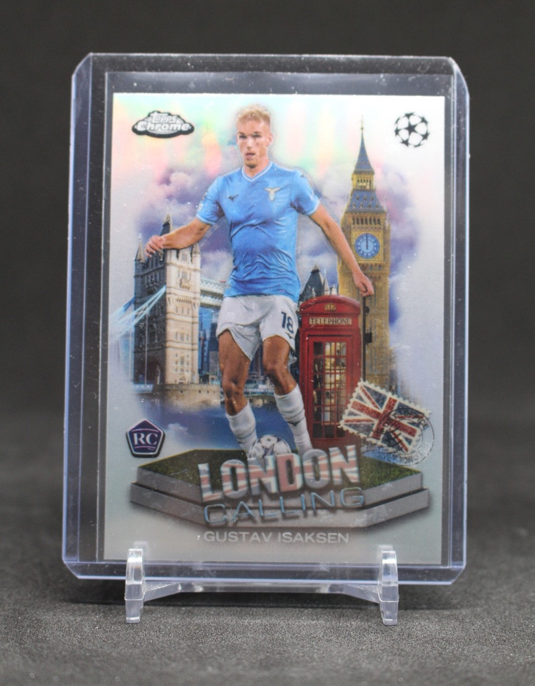 2023-24 Topps Chrome UEFA Gustav Isaksen #18 London Calling RC LC 15 Lazio