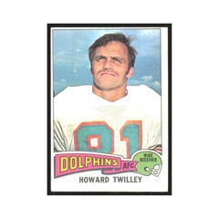 1975 Topps Howard Twilley Dolphins #128.0