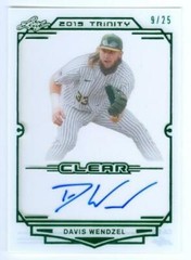 DAVIS WENDZEL “GREEN CLEAR AUTOGRAPH CARD /25” LEAF TRINITY BASEBALL 2019
