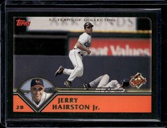 2003 TOPPS BLACK FOIL BORDER PARALLEL #169 JERRY HAIRSTON JR ORIOLES RARE #/52