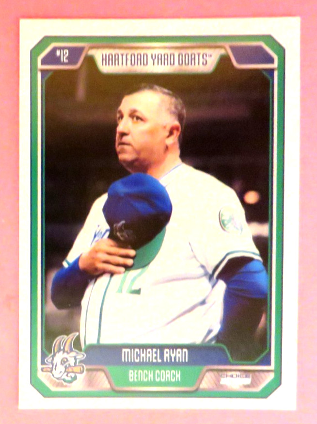 2026 Choice, Hartford Yard Goats, Bench Coach – MICHAEL RYAN