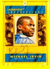 Pinnacle Laserview Inscriptions Michael Irvin Cowboys Spectacular Autograph HOF