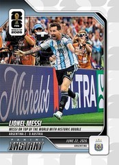 Lionel Messi 2026 Panini Instant FIFA World Cup #89 TWO GOALS + RECORD! Pre-sale