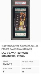 1997 KOBE BRYANT 1ST GAME IN VANCOUVER/16PT ROOKIE YEAR FULL TICKET LAKERS PSA 8