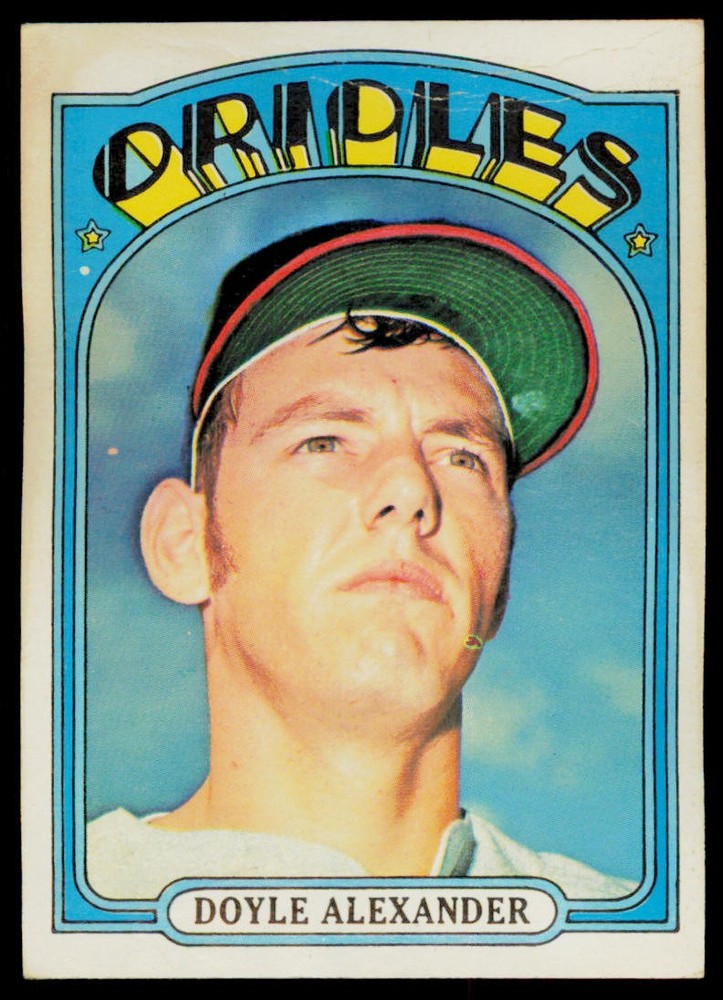 1972 Topps Doyle Alexander 579 Rookie Baltimore Orioles