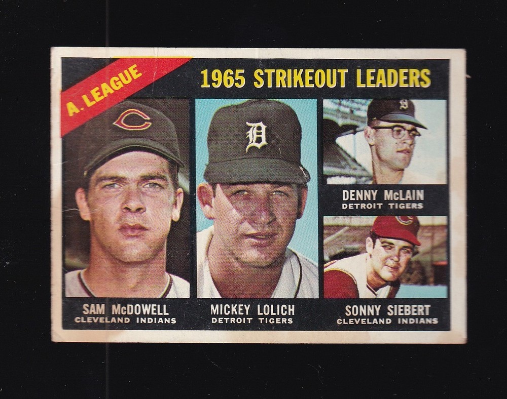 1966 Topps Sam McDowell Mickey Lolich Denny McLain Sonny Siebert #226