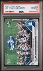 2025 Topps Now Back-to-Back World Champions #929 Los Angeles Dodgers PSA 10