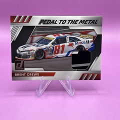 2026 Donruss Racing BRENT CREWS #PM-BCW Pedal to the Metal RELIC (Pc Of 1 Logo)