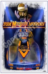 TOM “THE MONGOOSE” MCEWEN DRAG RACING ART PRINT 12X18 INCHES “FOREVER 713”