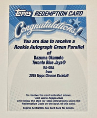 2026 TOPPS CHROME KAZUMA OKAMOTO ROOKIE AUTO GREEN REFRACTOR SP #/99 BLUE JAYS