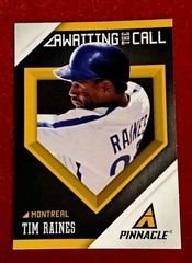 2013 Panini Pinnacle – Awaiting The Call #AC1 – Tim Raines ⚾️ Montreal