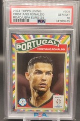 💥2024 Topps Living Set Cristiano Ronaldo #001 PSA 10 Road/UEFA EURO ’24