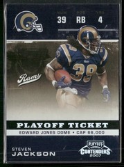 2005 Playoff Contenders #90 Steven Jackson Playoff Ticket #/199