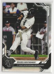 2026 Topps Now #311 BRADEN MONTGOMERY Call Up Walk Off MLB Debut White Sox