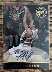 1999 Press Pass SE – Jeff Foster – Autographs Blue Auto #/500