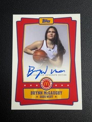 2025 Topps Chrome McDonald’s All-American – Brynn McGaughy Event Auto On-Card RC