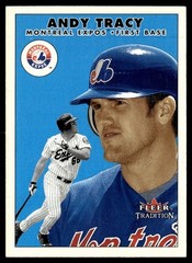 2000 Fleer Tradition Update Andy Tracy Rookie Montreal Expos #U14
