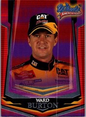 2003 Wheels American Thunder #3 Ward Burton