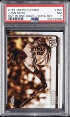 2019 TOPPS CHROME BAT IN ONE HAND-SEPIA REFRACTOR #155 JUAN SOTO PSA 7