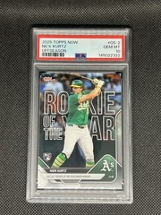2025 TOPPS NOW OFFSEASON OS-2 NICK KURTZ ROY GRADED PSA 10-GEM MINT