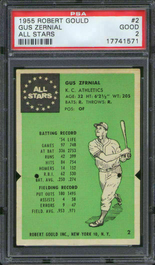 1955 Robert Gould All Stars #2 Gus Zernial PSA 2 Kansas City Athletics