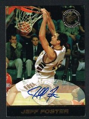 Jeff Foster 1999 Press Pass Authentics signed autograph auto Basketball Card