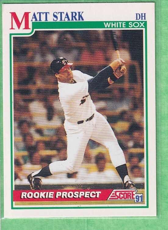 1991 Score #751 Matt Stark Chicago White Sox Rookie Prospect