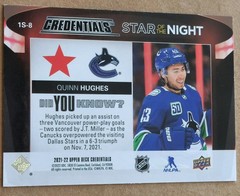 2021-22 Credentials 1st Star of the Night Quinn Hughes #1S-8 Vancouver Canucks