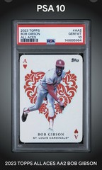 2023 Topps Bob Gibson All Aces AA-2 PSA 10 GEM MINT Cardinals HOF Pitcher 🔥