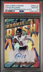 Caleb Williams – 2024 Topps Chrome All-Etch Rookie Rush Auto Refractor – PSA 10