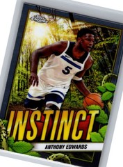 2024-25 Topps Chrome – Instinct Anthony Edwards #INS-7