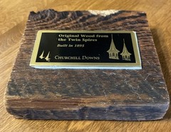 Original Piece of Wood from Churchill Downs Twin Spires Built in 1895 AUTHENTIC