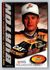 Ward Burton Bill Davis Racing 2000 Press Pass ’99 Front Runner Award #11