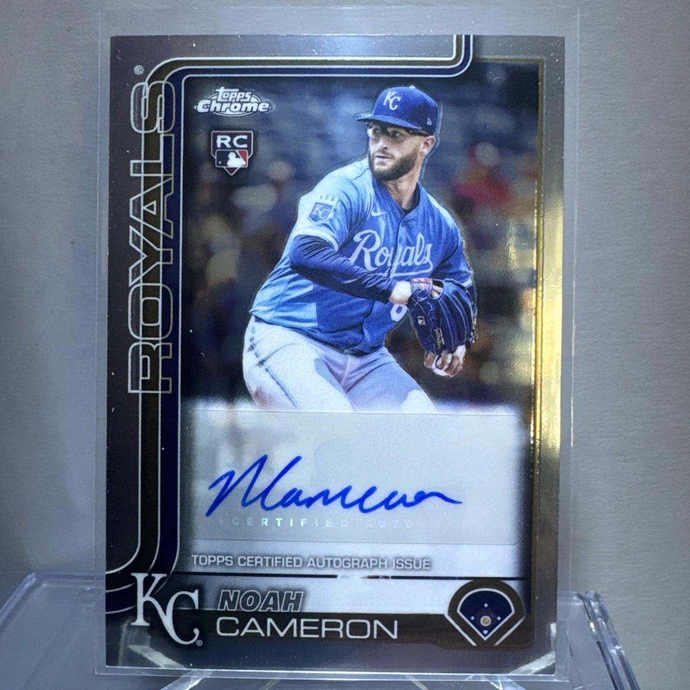 2025 Topps Chrome Update Noah Cameron Rookie Auto Kansas City Royals 🔥