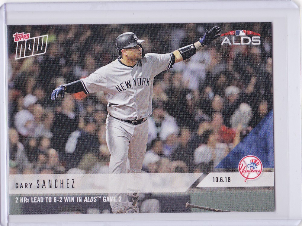 Gary Sanchez Yankees ALDS on 10.6.2018 Topps NOW 854 SP 768 Aaron Judge on back