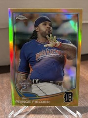 2013 Topps Chrome Update – Prince Fielder #MB-36 Gold Refractor /250