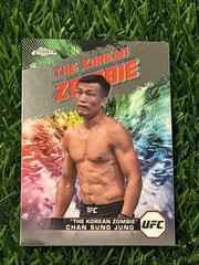 2024 Topps Chrome UFC #AKA-13 Chan Sung Jung AKA The Korean Zombie