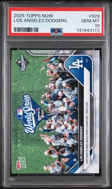 2025 Topps Now Back-to-Back World Champions #929 Los Angeles Dodgers PSA 10