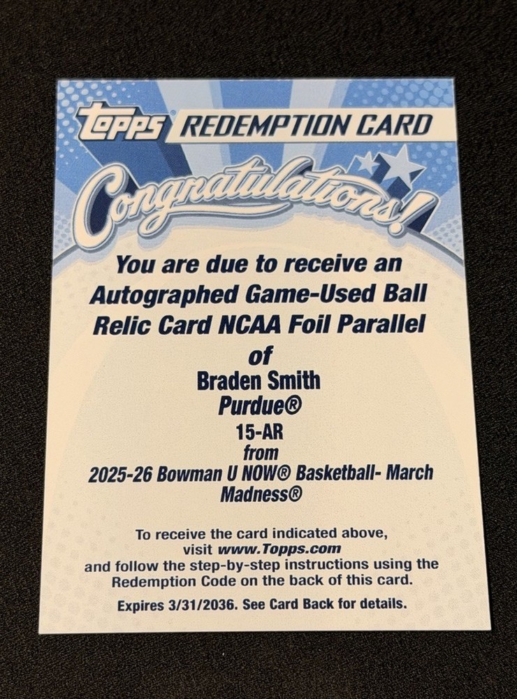 2026 Bowman U Now March Madness Braden Smith Auto Game Ball Relic /26 REDEMPTION