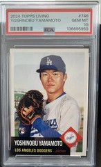 2024 TOPPS LIVING #746 YOSHINOBU YAMAMOTO PSA 10 (RC)