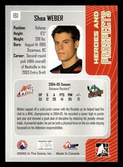 Shea Weber 2005-06 In The Game Heroes and Prospects #161 Kelowna Rockets