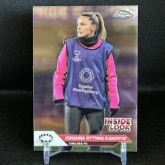 * JOHANNA RYTTING KANERYD Inside Look Insert 2024/2025 Topps Chrome UEFA Chelsea